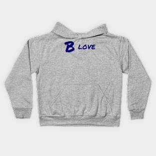 B Love, Blue Kids Hoodie